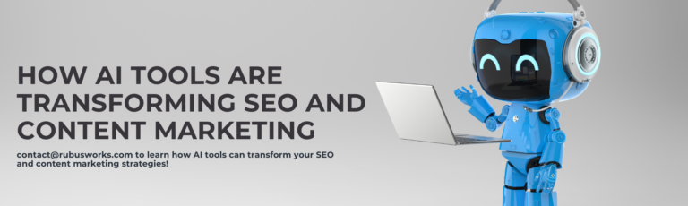 How AI Tools Are Transforming SEO and Content Marketing
